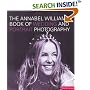 The Annabel Williams Book of Wedding and Portrait Photography