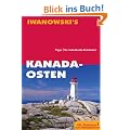 Kanada - Osten. Tipps f�r individuelle Entdecker
