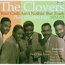 Your Cash Ain't Nothin But Trash: Their Greatest Hits 1951-55