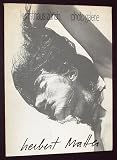 Herbert Matter: Eine Auswahl von Photographien 1928 bis heute fur die Ausstellung der Stiftung fur die Photographie