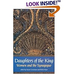 Daughters of the King: Women and the Synagogue
