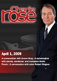 Charlie Rose - Avrum Burg / Andre Previn / Robert Wagner  (April 1, 2009)