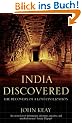 India Discovered: The Recovery of a Lost Civilization
