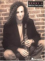 Kenny G - Breathless