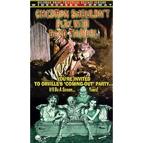 Children Shouldn't Play With Dead Things [VHS]