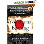 Yokohama Burning: The Deadly 1923 Earthquake and Fire that Helped Forge the Path to World War II