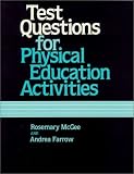 Test Questions for Physical Education Activities