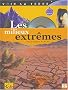 Les Milieux extr�mes