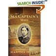 The Sea Captain's Wife: A True Story of Love, Race, and War in the Nineteenth Century