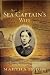 The Sea Captain's Wife: A True Story of Love, Race, and War in the Nineteenth Century
