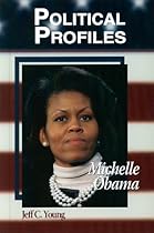 [R.e.a.d] Michelle Obama (Political Profiles (Morgan Reynolds Library)) [T.X.T]
