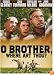 O Brother, Where Art Thou?