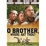 O Brother, Where Art Thou?