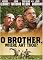 O Brother, Where Art Thou?
