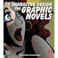 Character Design for Graphic Novels (Character Design Library)
