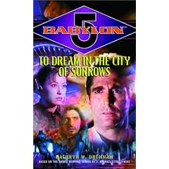 Babylon 5: To Dream in the City of Sorrows