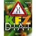 KFZ-Di�t: Genussvoll essen und abnehmen. Kohlenhydrate - Fette - Zwischenmahlzeiten