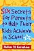 Book Six Secrets for Parents to Help Their Kids Achieve in School