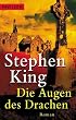 Die Augen des Drachen.