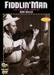 Bob Wills:Fiddlin Man
