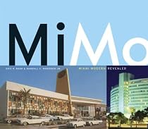 MiMo: Miami Modern Revealed