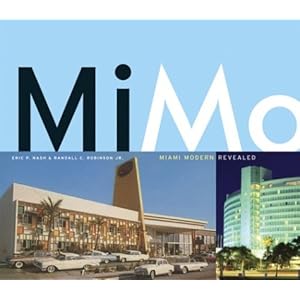 MiMo: Miami Modern Revealed