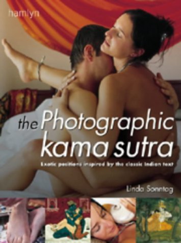 The Photographic Kama Sutra: Exotic positions inspired by the classic Indian text