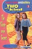 The Sleepover Secret (Two of a Kind Diaries)