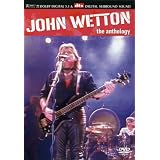John Wetton: The Anthology