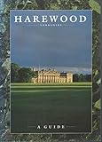 Harewood, Yorkshire : a guide