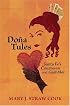 Dona Tules: Santa Fe's Courtesan and Gambler