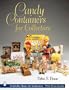 Candy Containers for Collectors (Schiffer Book for Collectors)