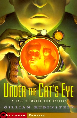 Cover of Under The Cats Eye: A Tale Of Morph And Mystery (Aladdin Fantasy)