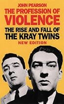 Profession of Violence: Rise and Fall of the Kray Twins