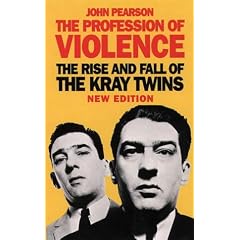 Profession of Violence: Rise and Fall of the Kray Twins