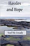 Hassles and Hope