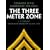 The Three Meter Zone : Common Sense Leadership for NCOs