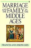 Marriage and the Family in the Middle Ages