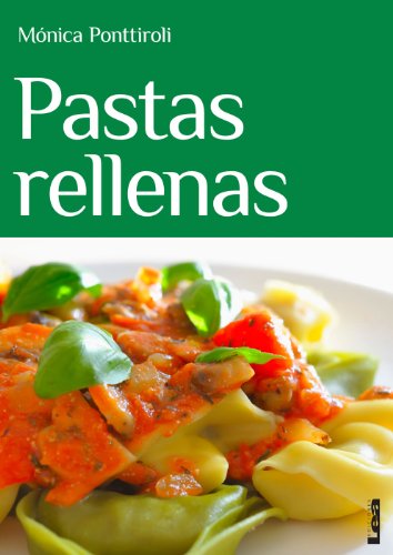 Pastas rellenas (Spanish Edition)