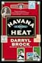 Havana Heat: A Novel
