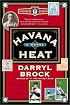 Havana Heat: A Novel