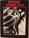 Incredibly strange films