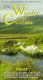 The Wonder of Creation: Wales