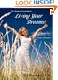 The Woman's Guide to Living Your Dreams