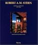 Robert A. M. Stern: Buildings and Projects 1987-1992
