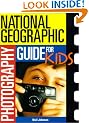 Photography Guide For Kids