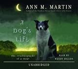 A Dog`s Life