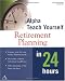 Books : Alpha Teach Yourself Retirement Planning in 24 Hours