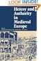 Heresy and Authority in Medieval Europe (The Middle Ages Series)