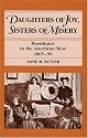 Daughters of Joy, Sisters of Misery: Prostitutes in the American West, 1865-90